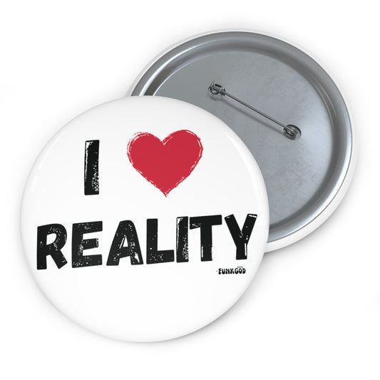 I Heart Reality Button Pins