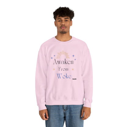 Awaken From Woke Unisex Casual Sweatshirt