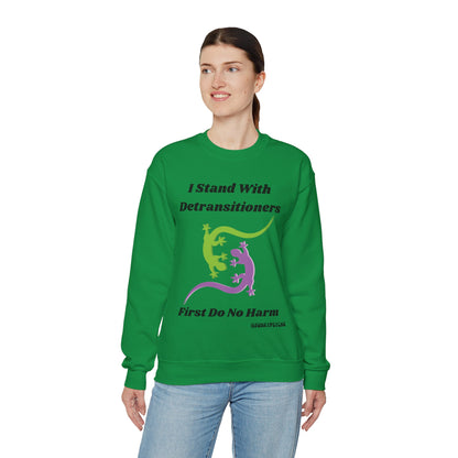 I Stand With Detransitioners, First Do No Harm Unisex Sweatshirt