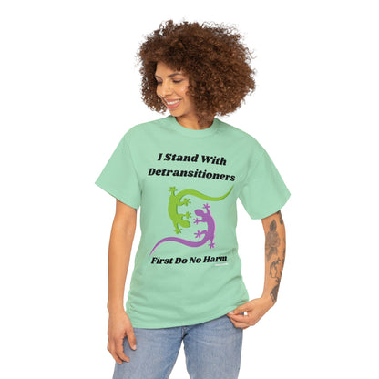 I Stand With Detransitioners, First Do No Harm Detransition Unisex Cotton Tee