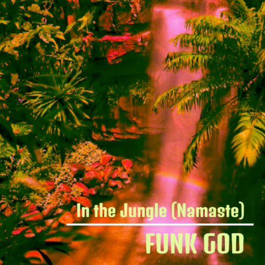 In the Jungle (Namaste)-Single Digital Download
