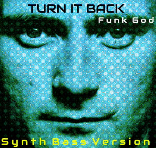 Turn It Back (Synth Bass Version)-Single Digital Download